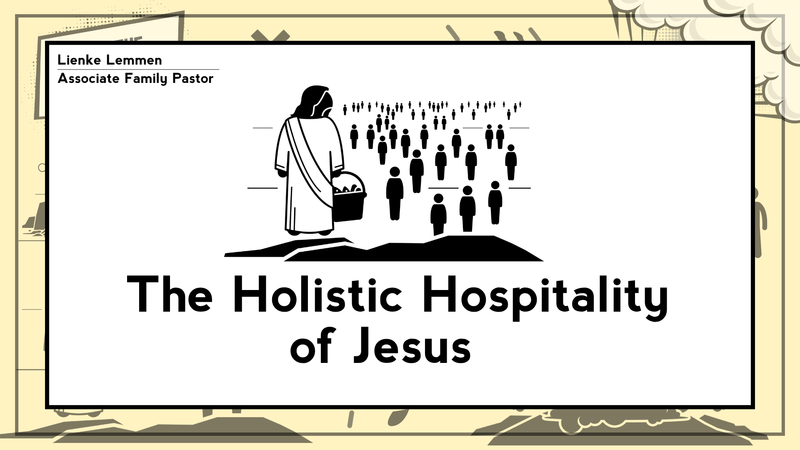 The Holistic Hospitality of Jesus