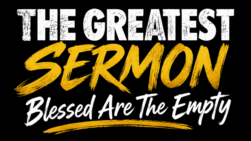 The Greatest Sermon
