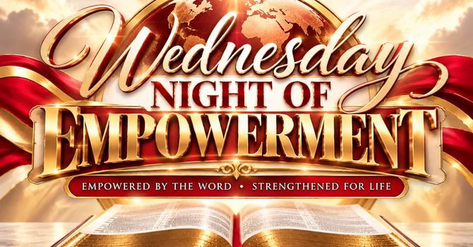 Wednesday Night of Empowerment