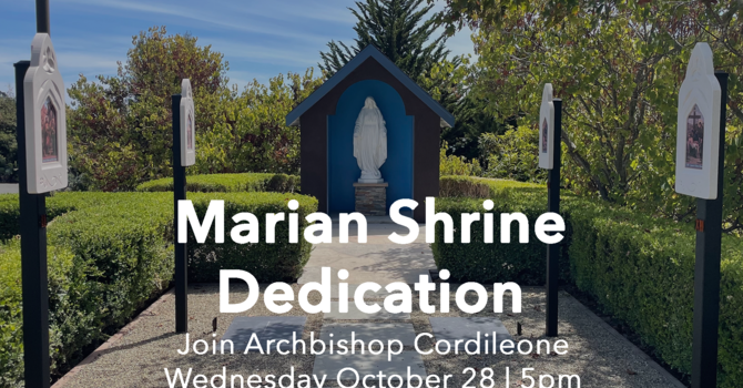 Marian Shrine Dedication