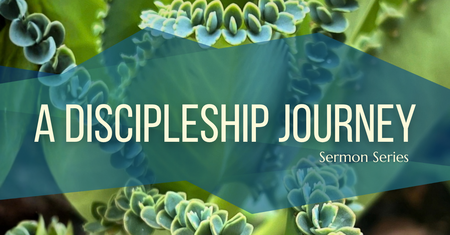 A Discipleship Journey