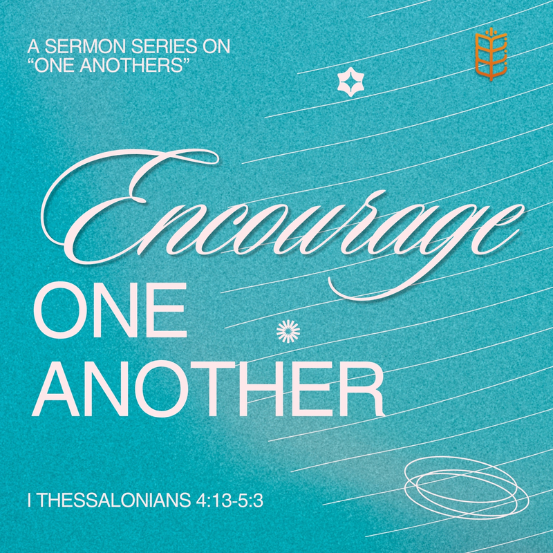 Encourage One Another