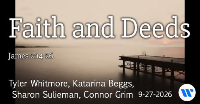 Deeds Without Faith