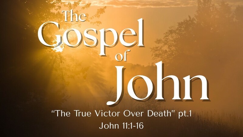 The True Victor Over Death, Pt. 1