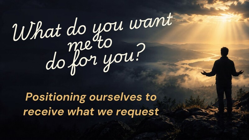 What Do You Want Me To Do For You?