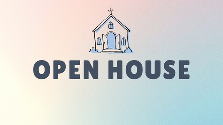 Open House