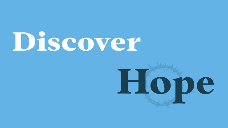 Discover Hope