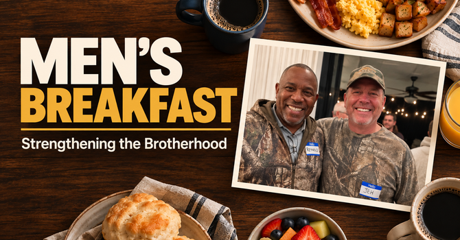 Men’s Breakfast | Faith & Brotherhood! image