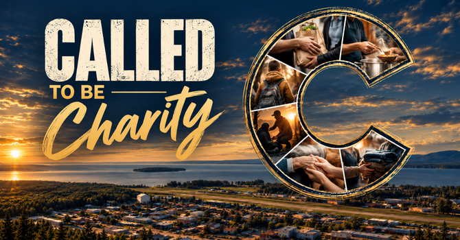 Called to Be - Charity 