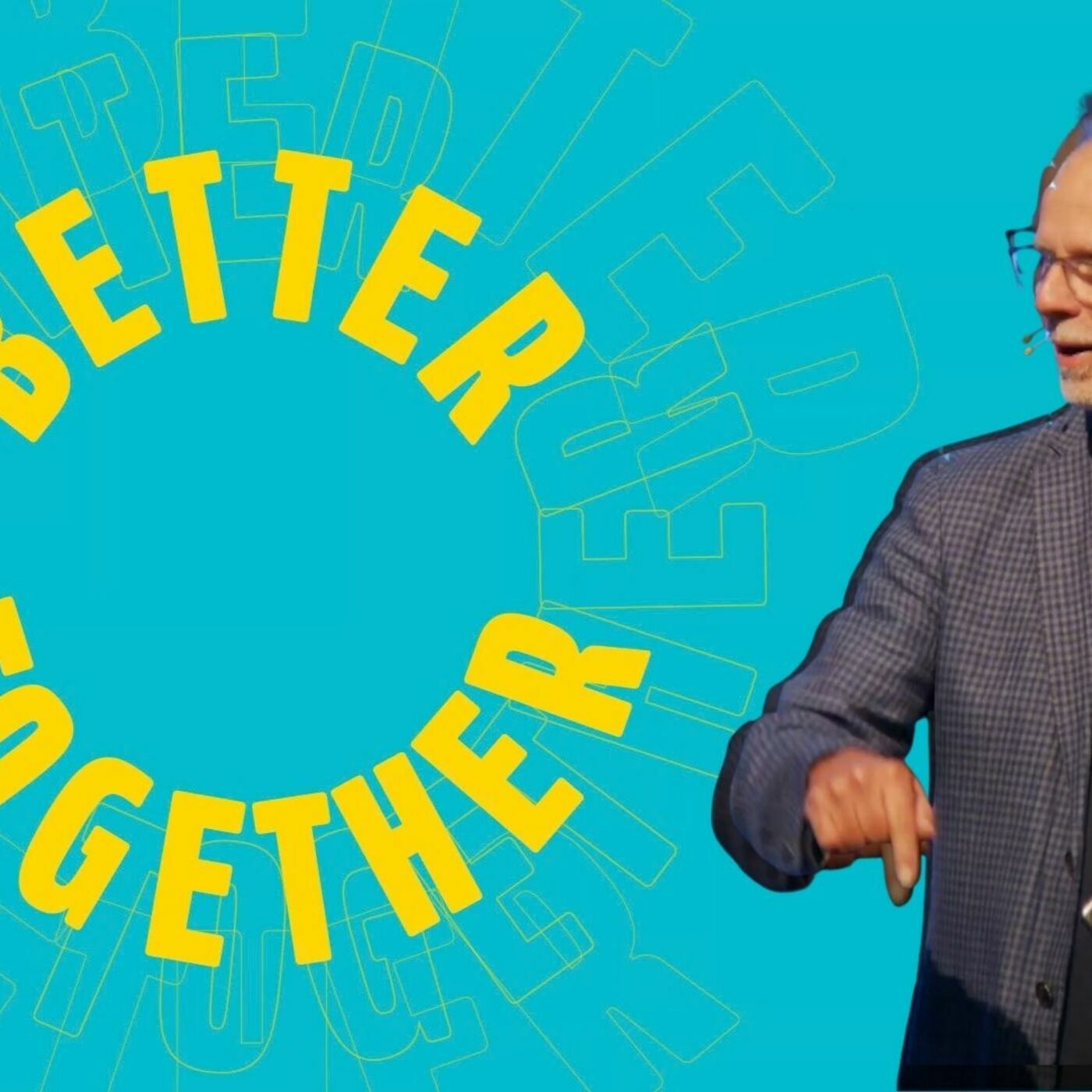 We Are Better Together We Are Better Together