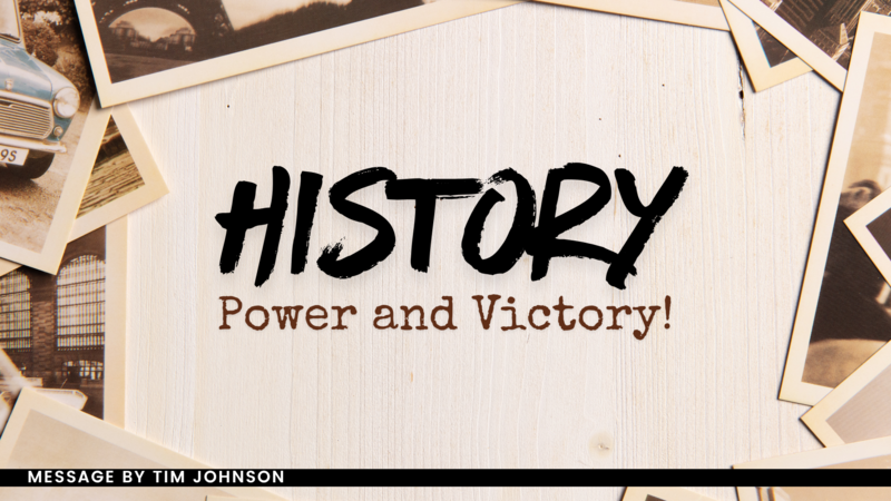 History, Power, and Victory!