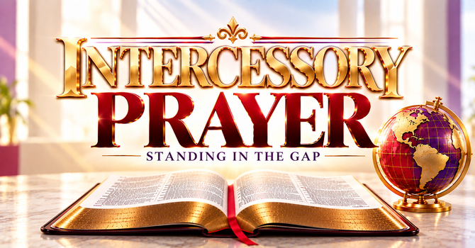 Intercessory Prayer