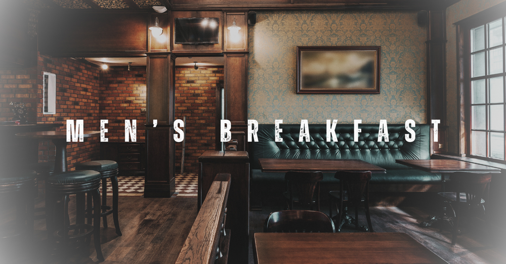 Men's Breakfast