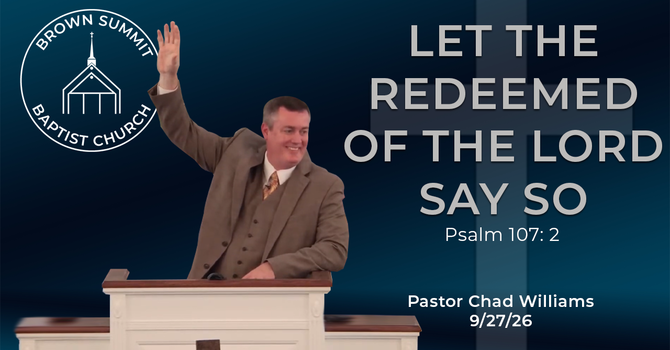 Let the Redeemed of the Lord Say