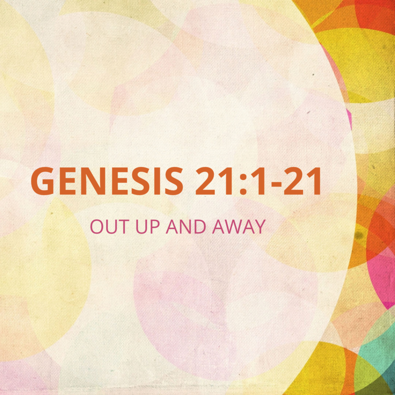 Genesis 21:1-21