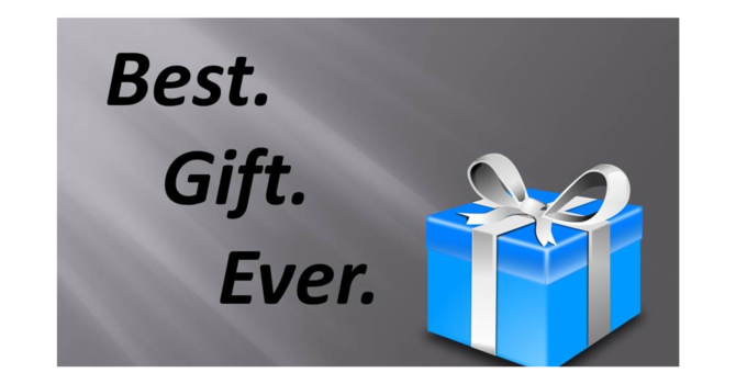 Best Gift Ever Part III