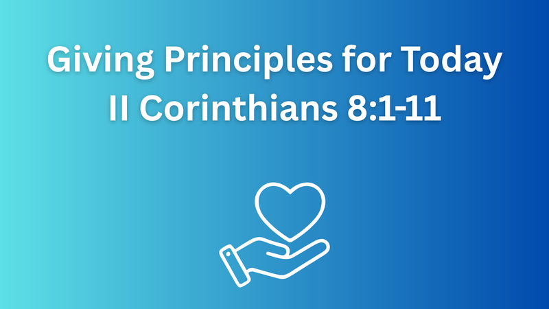 Giving Principles for Today Part 1