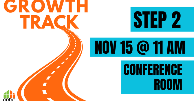 Growth Track Step 2