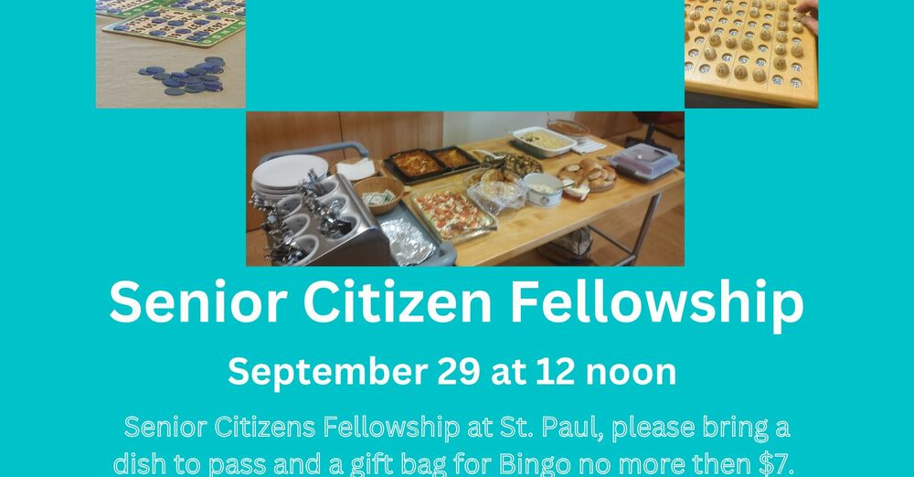 Senior Citizens Fellowship 12 noon