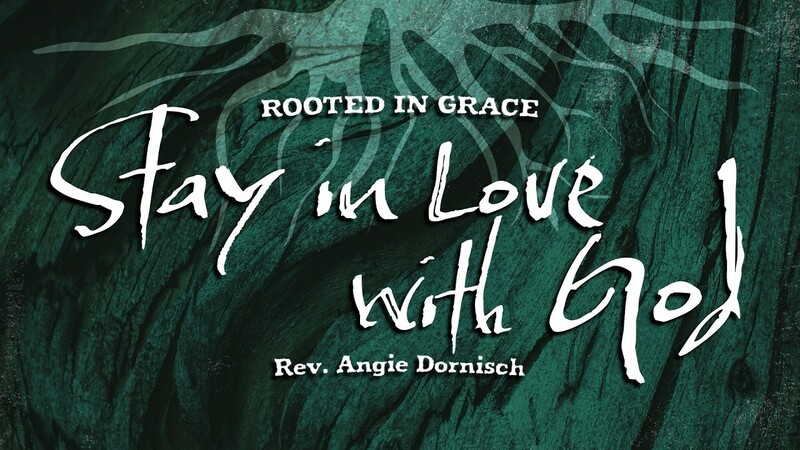 Stay in Love With God