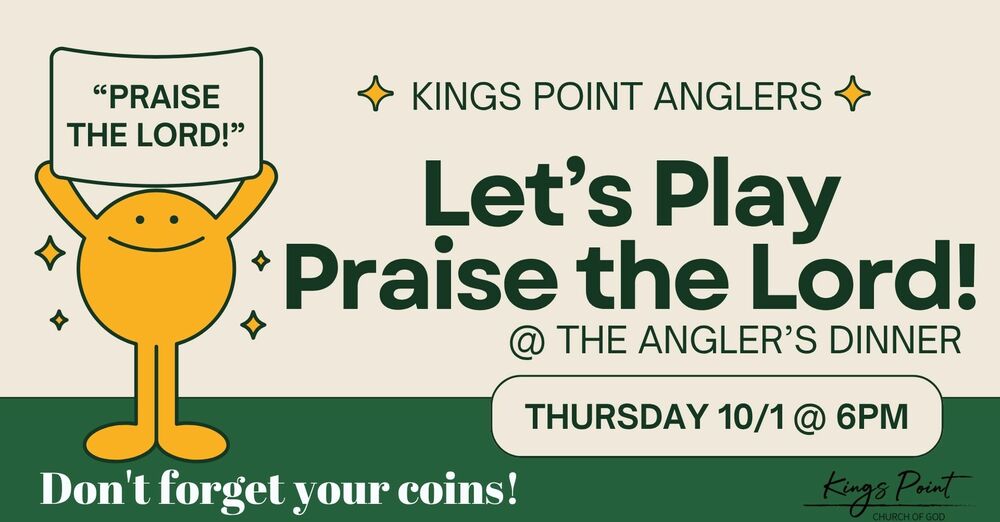 Praise the Lord Angler's Dinner