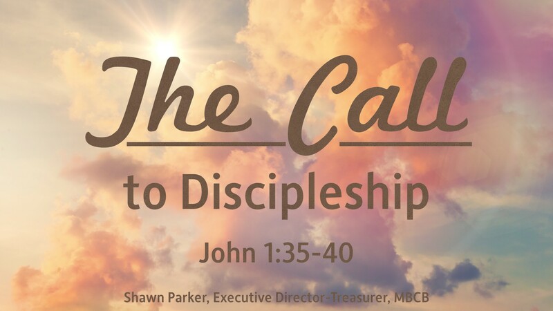 "The Call to Discipleship"