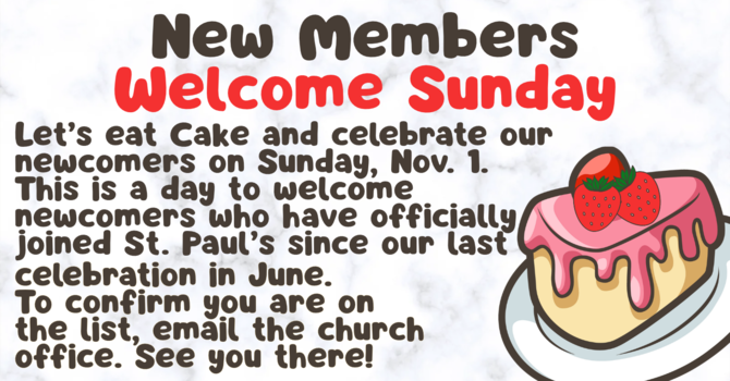 Newcomers Welcome Sunday 