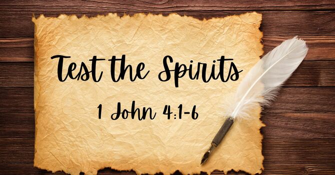 Test the Spirits