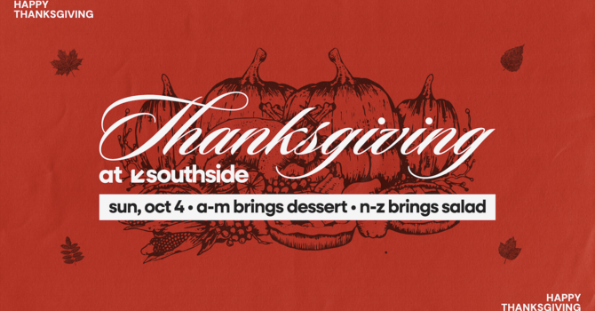 Thanksgiving at Southside