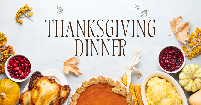 Thanksgiving Dinner