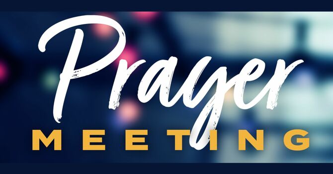 Thursday Prayer Meeting 