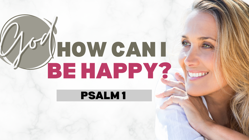 God, How Can I Be Happy?