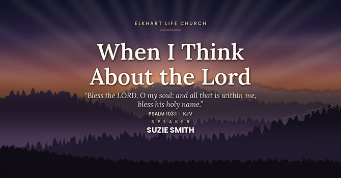Remembering the Goodness of God