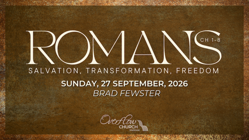Romans: Salvation, Transformation, and Freedom - Part 10