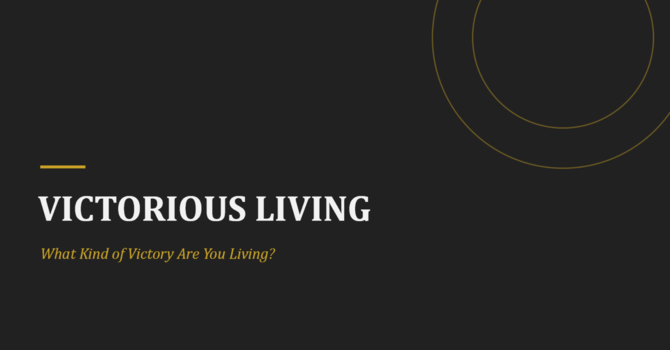 Victorious Living