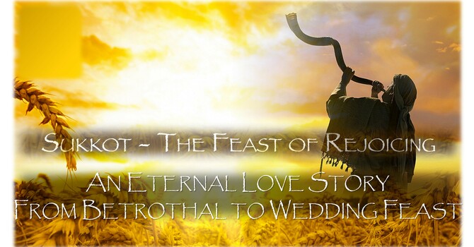 Sukkot 2026 - The Eternal Love Story