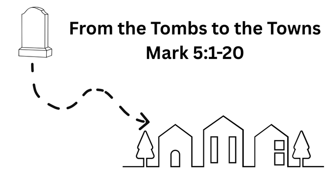 From the Tombs to the Towns