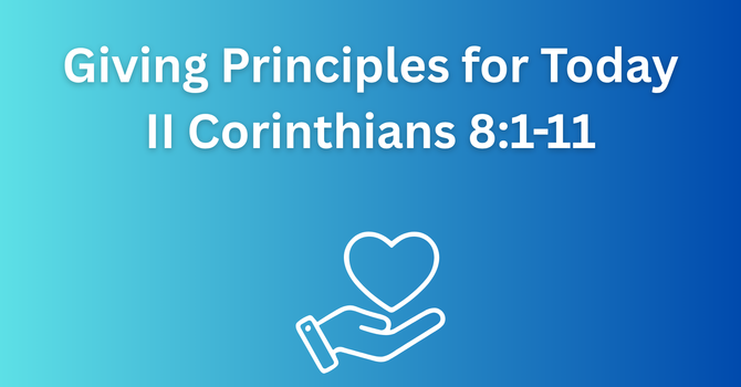 Giving Principles for Today Part 1