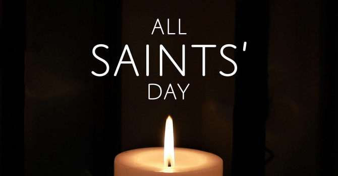 All Saints Worship and Service of Remembrance