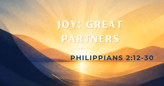 Joy: Great Partners