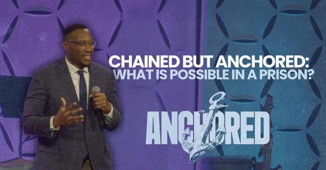 Chained but Anchored: What is Possible in A Prison