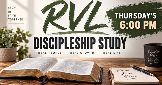 RVL Discipleship Study