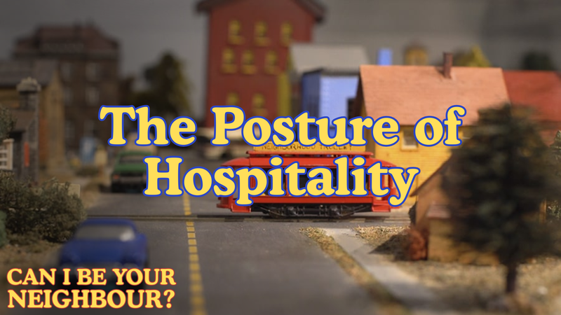 The Posture of Hospitality