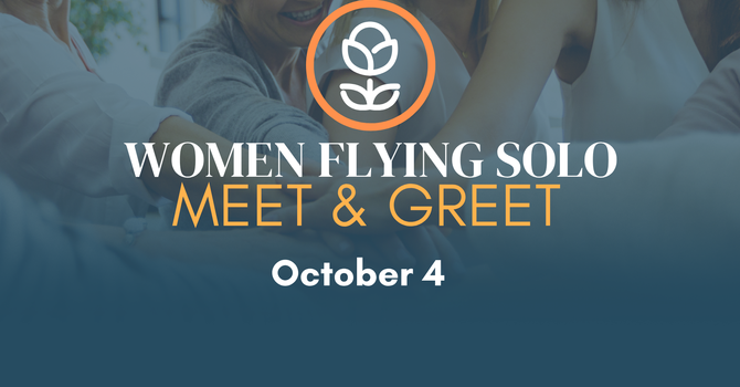 Women Flying Solo Meet & Greet