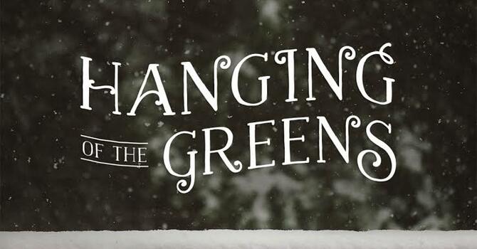 Hanging of the Greens