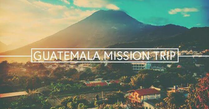 Mission Trip to Guatamala