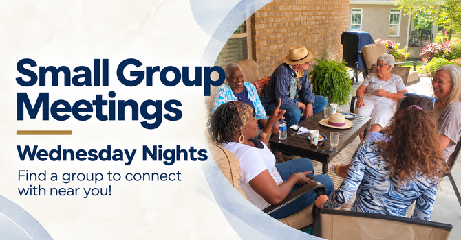 Small Group Meetings