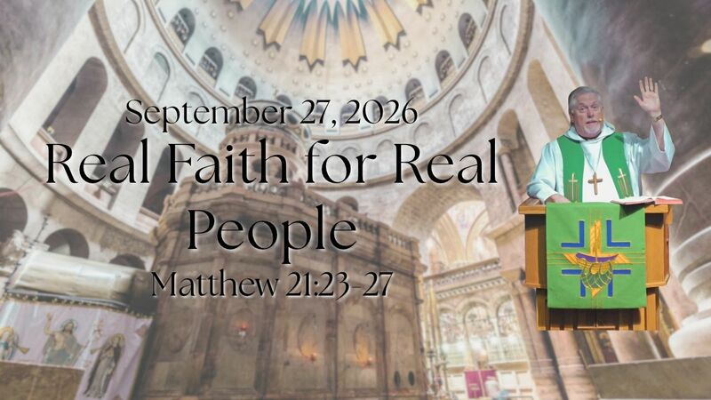 "Real Faith for Real People"