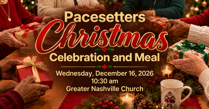 Pacesetter's Christmas Celebration and Meal