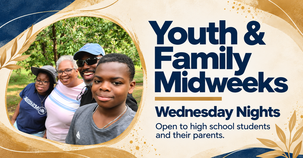 Youth & Family Midweek